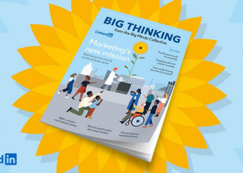 LinkedIn Shares Marketing Industry Insights and Tips in Latest ‘Big Thinking’ Digital Magazine