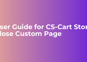 User Guide For CS-Cart Store Close Custom Page